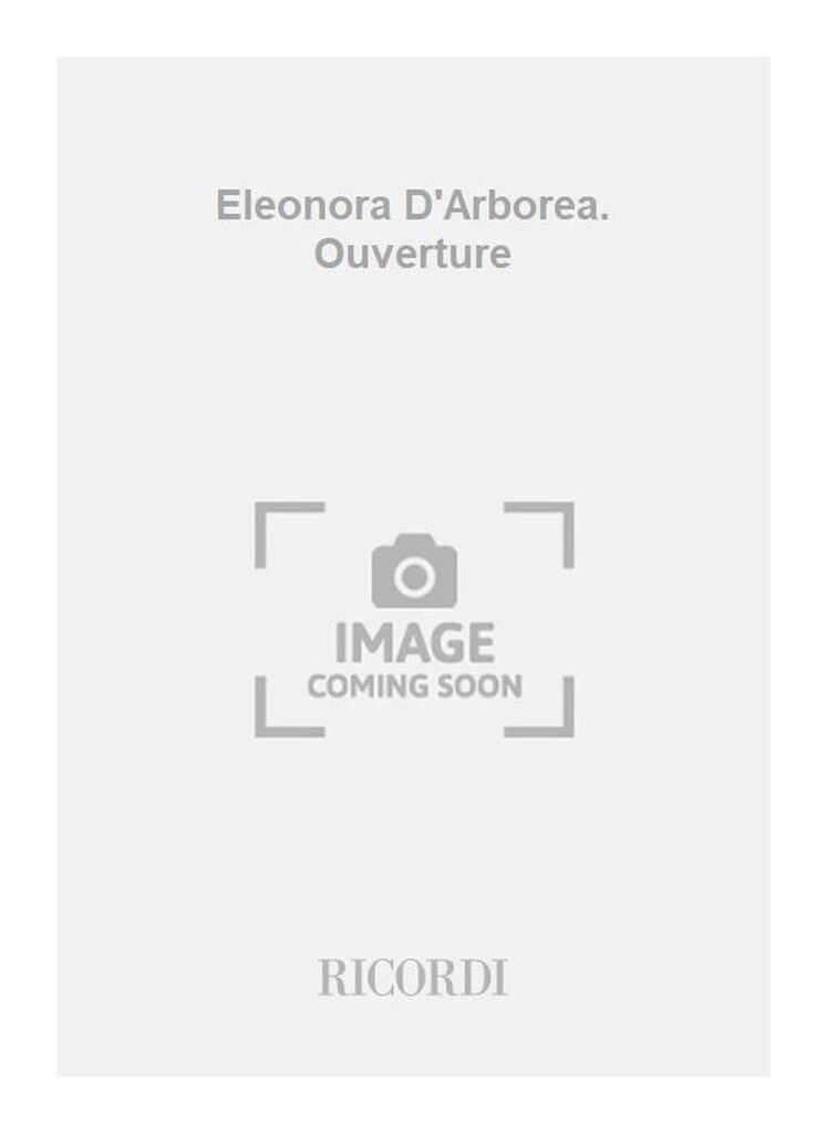 Eleonora D'Arborea. Ouverture